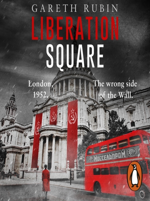 Title details for Liberation Square by Gareth Rubin - Available